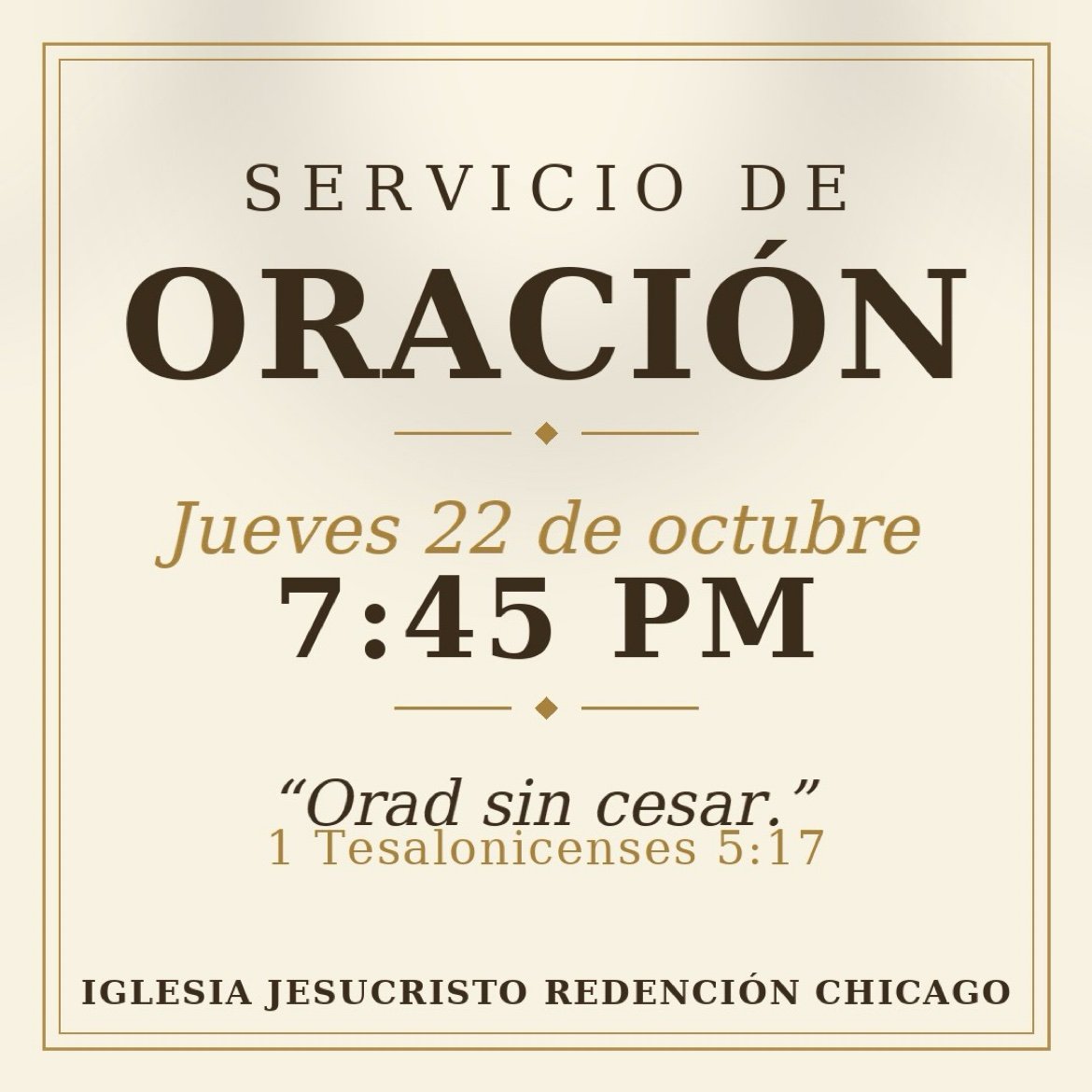 Anuncio: Servicio de oración, jueves 22 de octubre, 7:45 PM — «Orad sin cesar», 1 Tesalonicenses 5:17